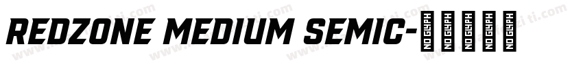 Redzone Medium SemiC字体转换